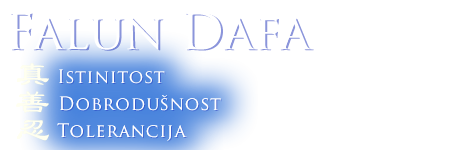 Falun Dafa - Istinitost, Dobrodušnost, Tolerancija